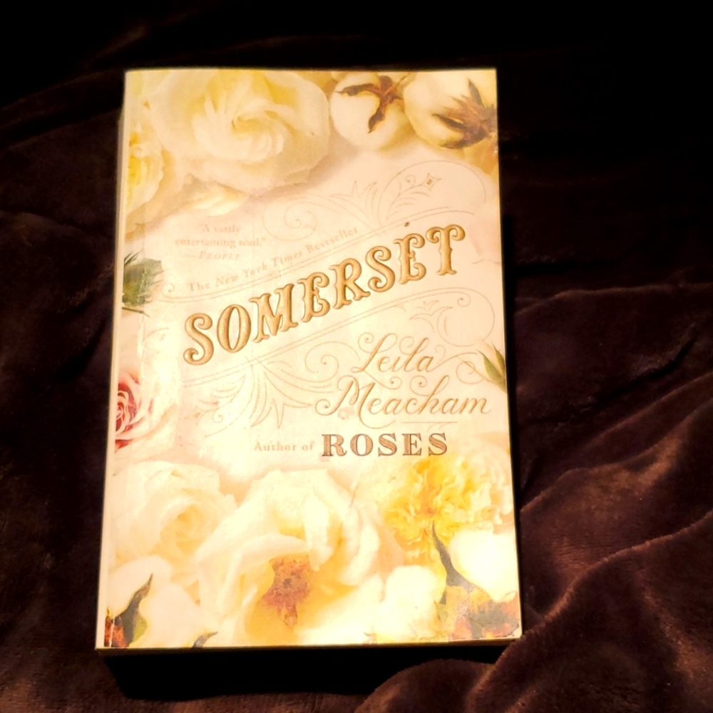 4 for $25! Somerset book by Leila Meacham